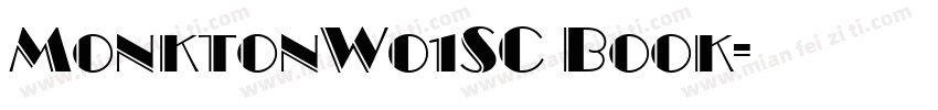 MonktonW01SC Book字体转换